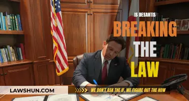 DeSantis: Lawbreaker or Law-abiding?