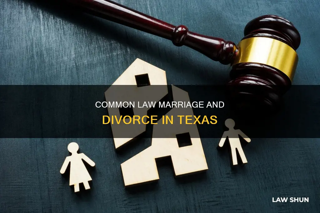 is divorce required for common law marriage in texas