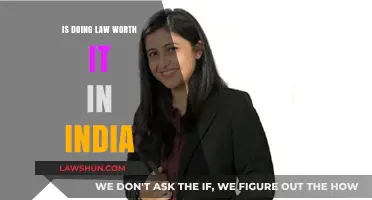 Pursuing Law in India: Is It Worth the Effort?