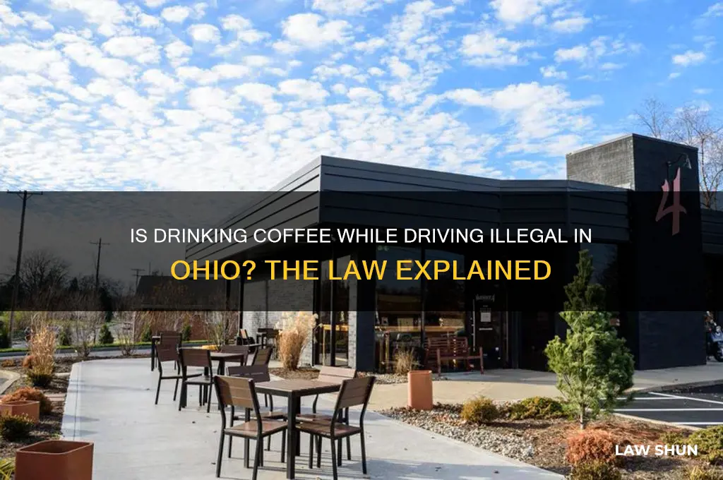 is drinking coffee amd driving against the law in ohio