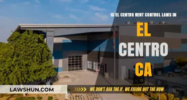 El Centro Rent Control Laws: What Tenants and Landlords Need to Know