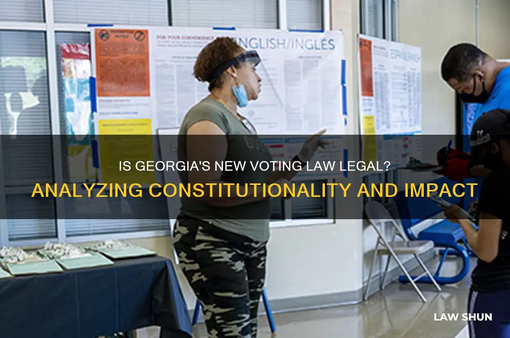 is georgia voting law legal