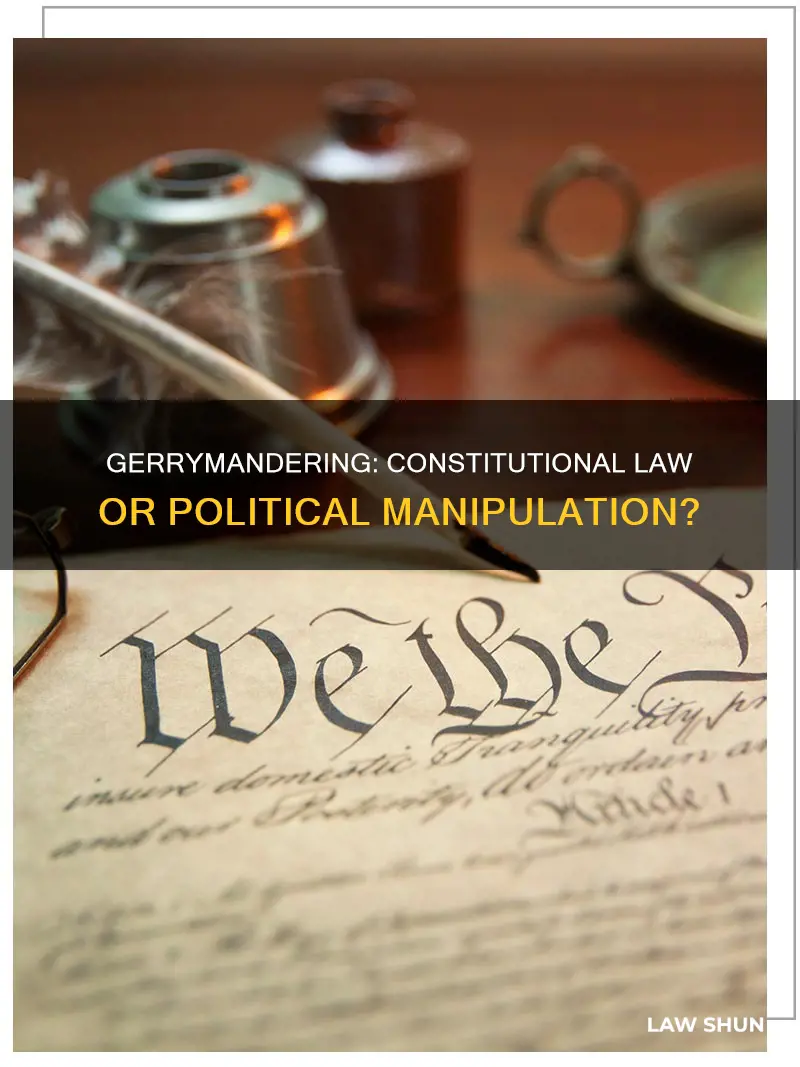 is gerrymandering a constitutional law