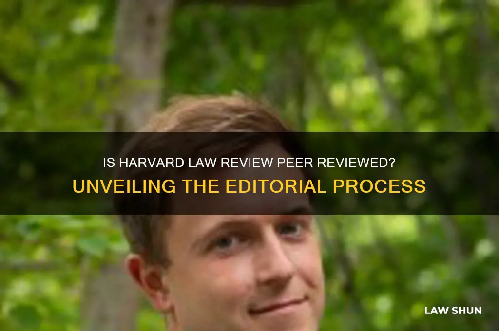 is harvard law review peer reviewed