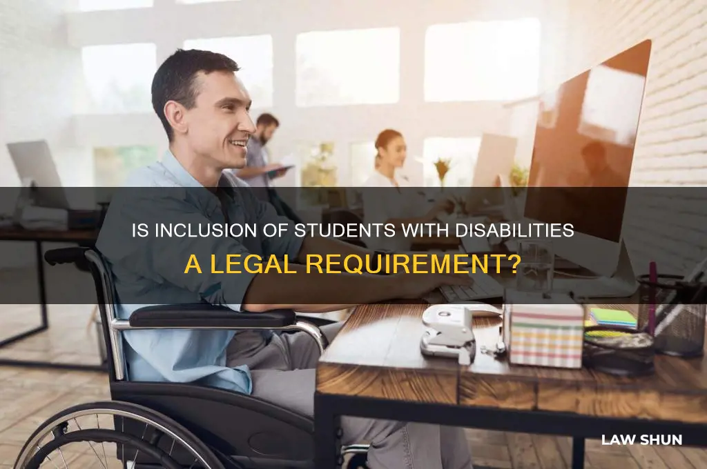 is inclusion of students with disabilities a law