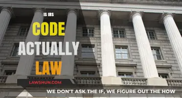 Is IRS Code Legally Binding? Understanding Its Authority and Impact