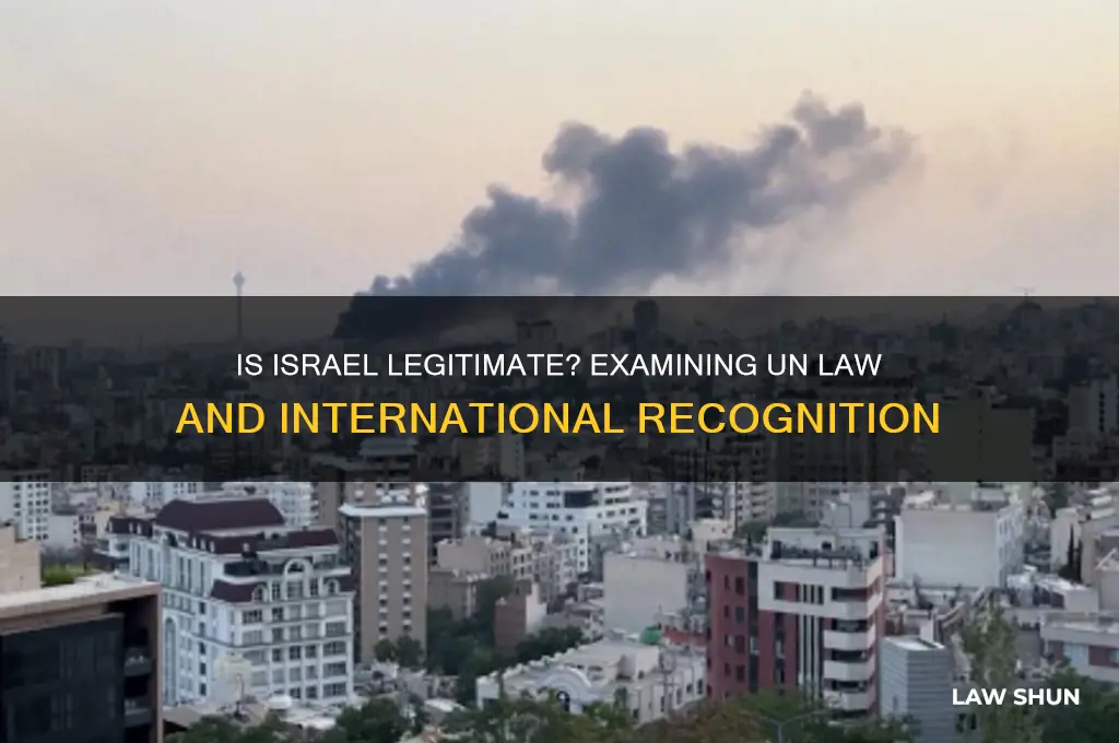 is israel a legitimate country under un law