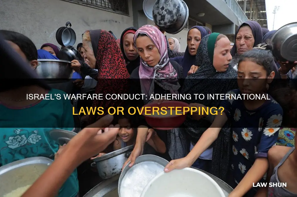 is israel acting within the laws of war