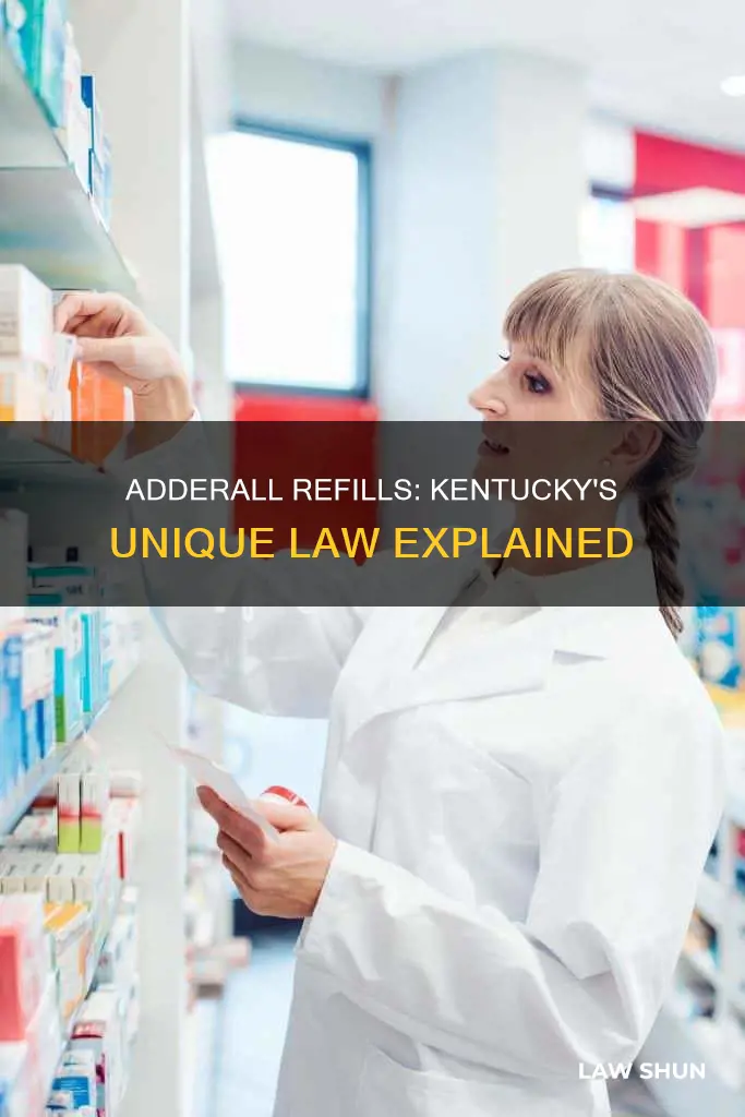 is it a kentucky law that adderall can