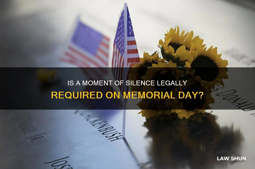is it a law moment of silence on memorial day