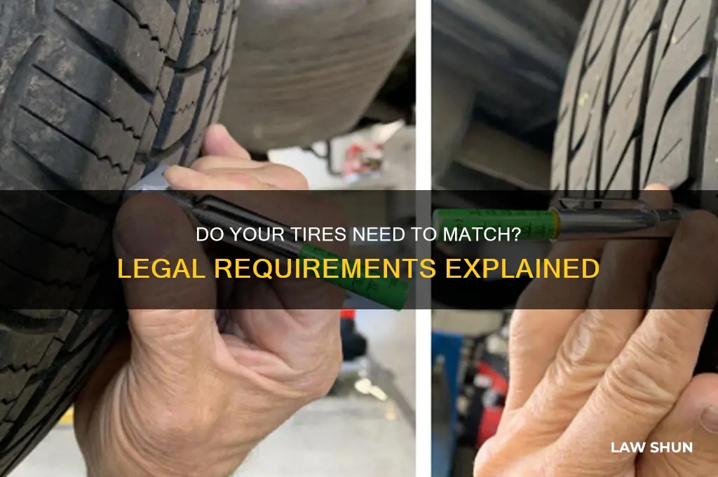 is it a law that your tires have to match