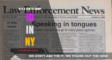 Is Carrying ID in NY Mandatory? Understanding the Legal Requirements