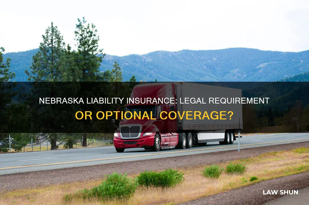 is it a law to have liability insurance in nebraska