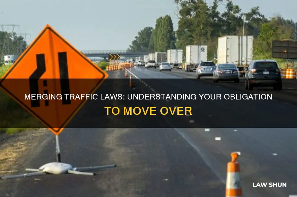 is it a law to move over for merging traffic