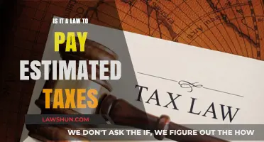 Estimated Taxes: Are They Legally Binding?