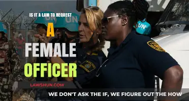 Requesting a Female Officer: Legal Right or Misconception?