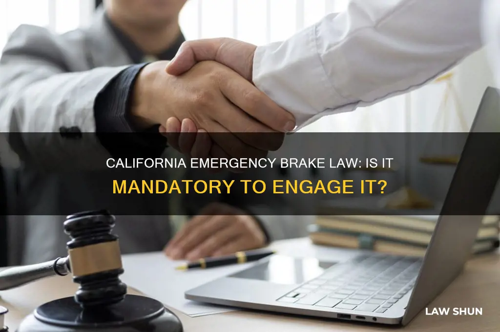 is it a law to set emergency brake in ca