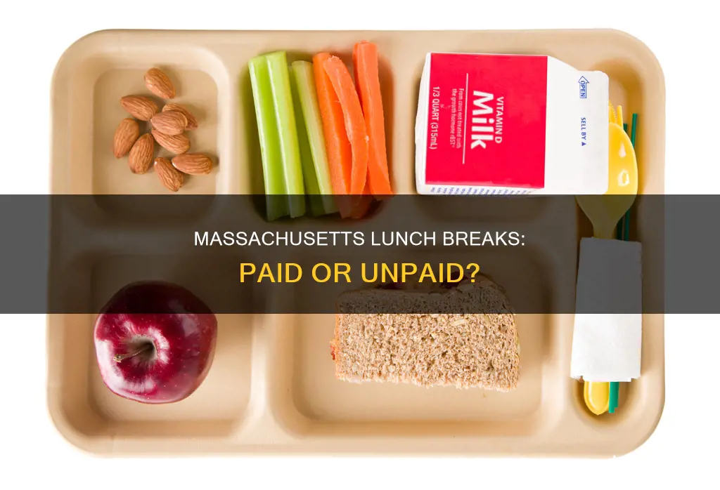 is it a massachusetts law to pay lunch breaks