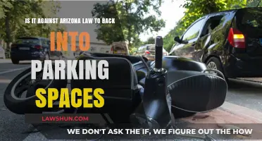 Is Backing into Parking Spaces Legal in Arizona? Find Out Now