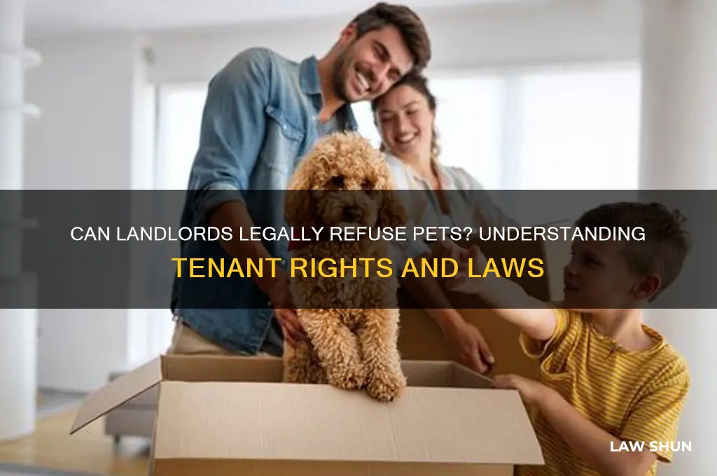 is it against the law for landlords to refuse pets