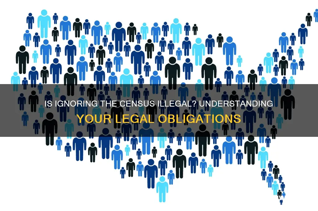 is it against the law not to answer the census