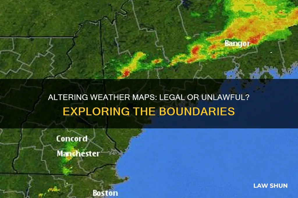 is it against the law to alter a weather map