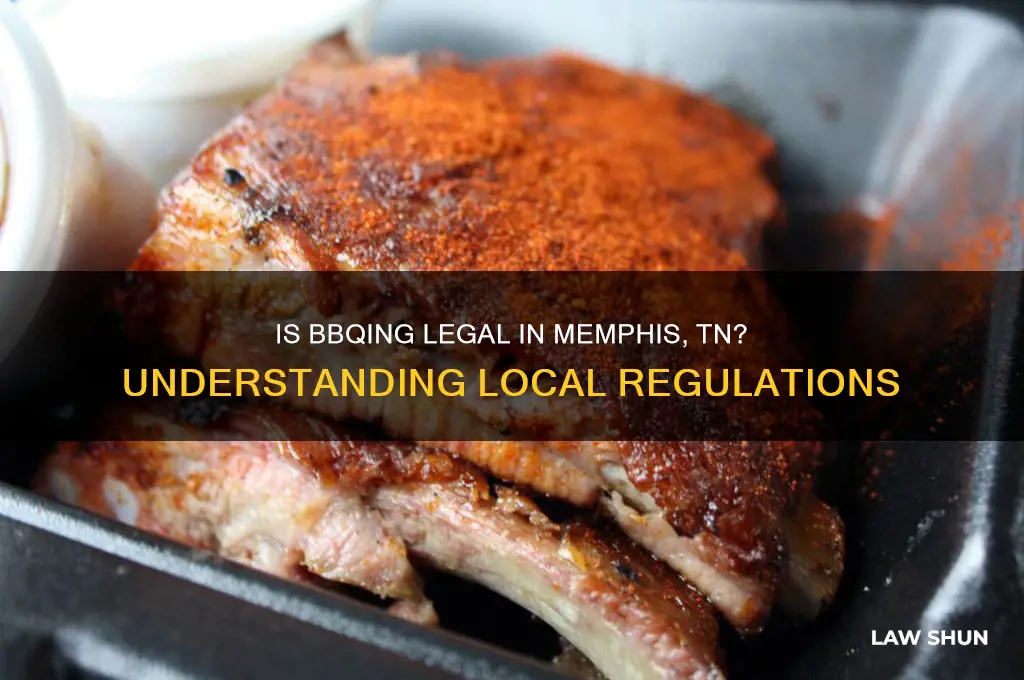 is it against the law to bbq in memphis tn