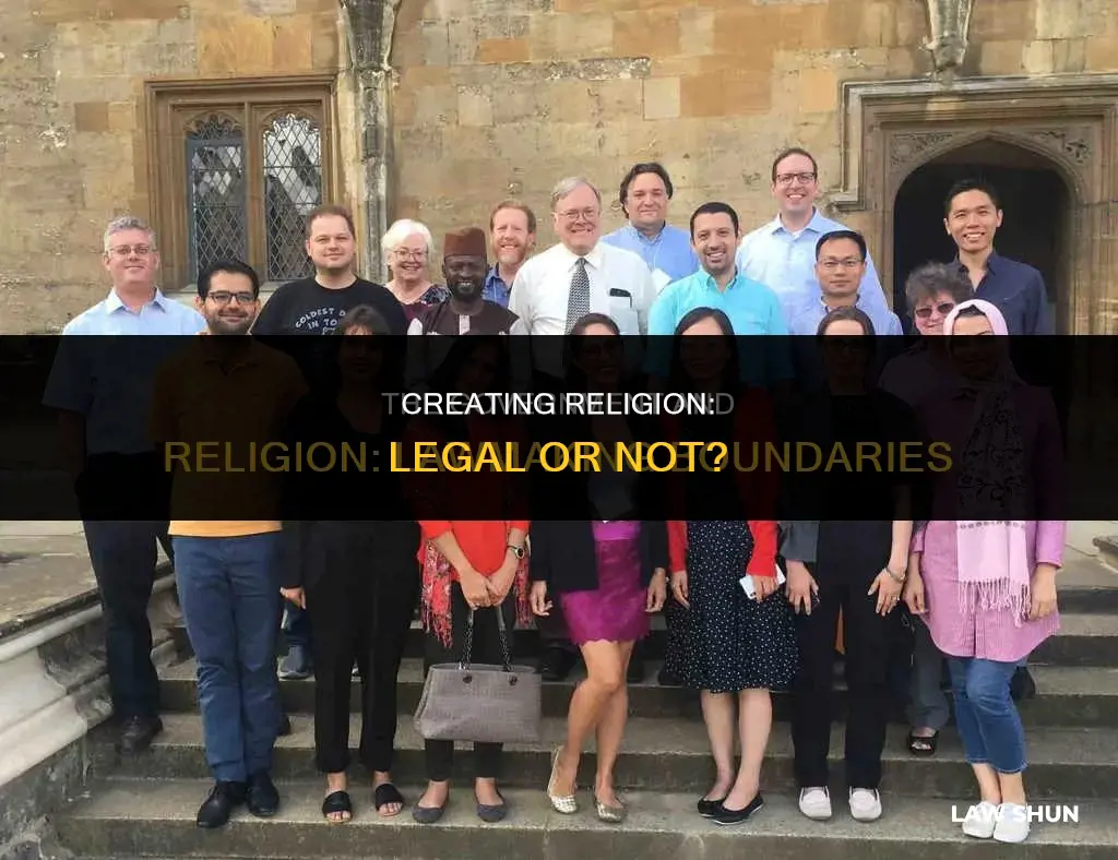 is it against the law to create a religion