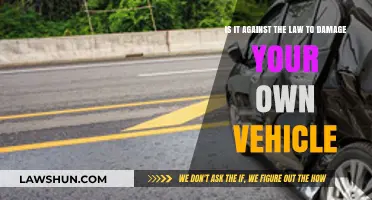 Is Damaging Your Own Vehicle Illegal? Understanding the Legal Implications