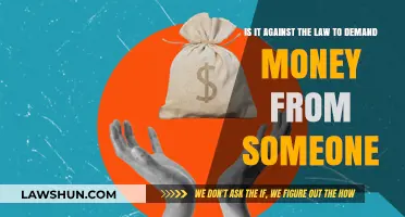 Is Demanding Money from Someone Illegal? Legal Insights Explained