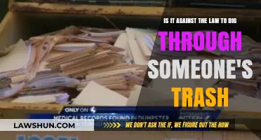 Is Digging Through Someone's Trash Legal? Understanding the Law