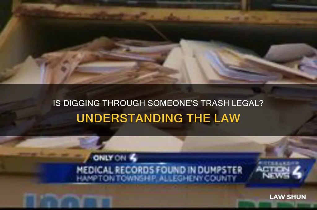 is it against the law to dig through someone