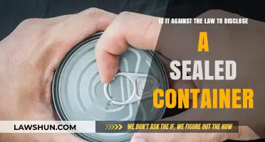 Is Disclosing Sealed Container Contents Illegal? Legal Insights Explained
