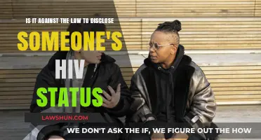 Is Disclosing Someone's HIV Status Illegal? Legal Insights