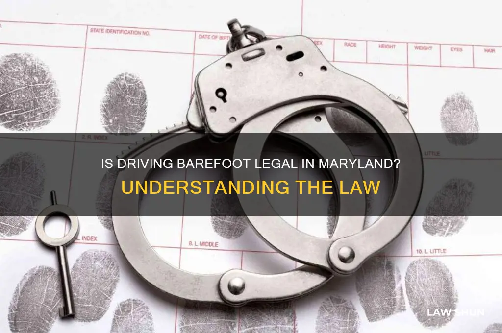 is it against the law to drive barefoot in maryland