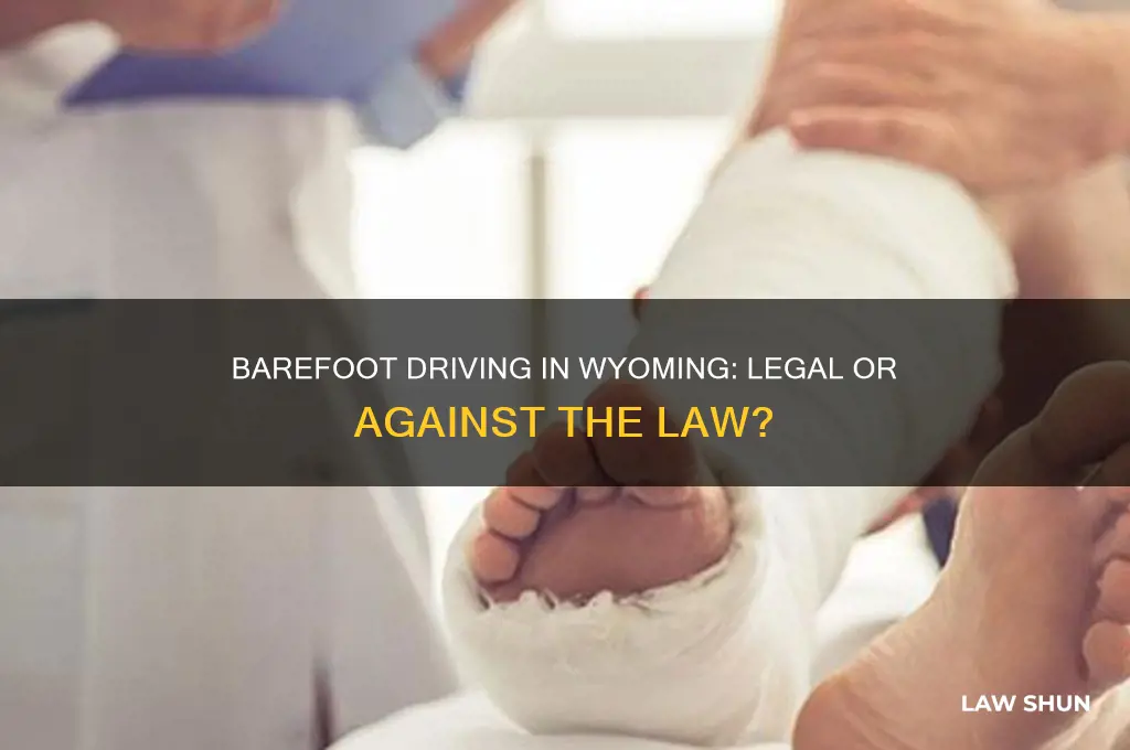 is it against the law to drive barefooted in wyoming
