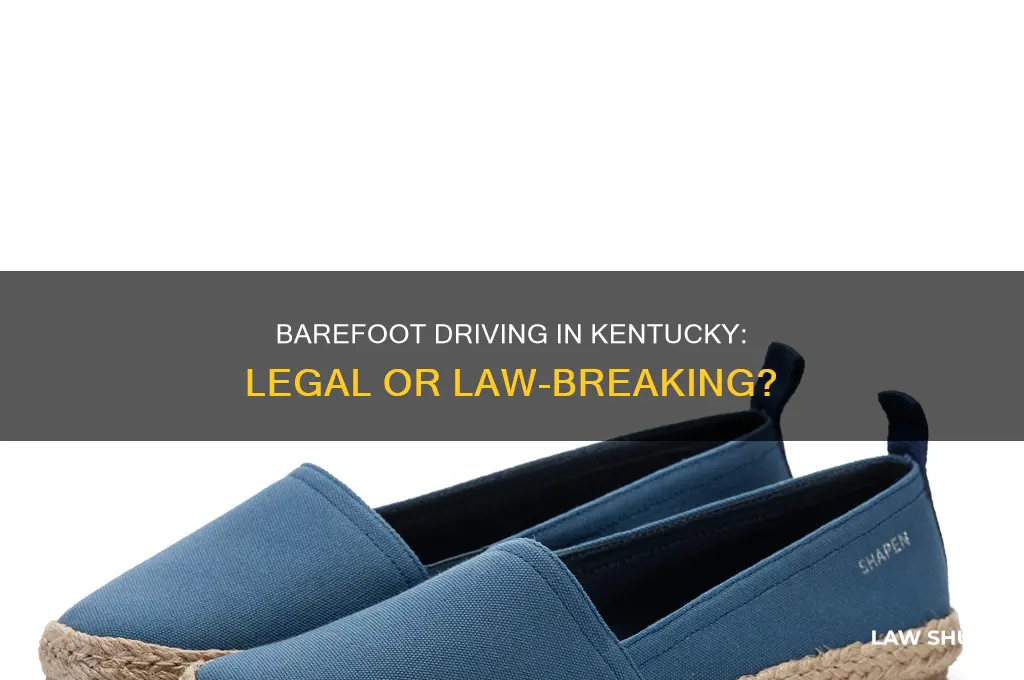 is it against the law to drive barfooted in ky