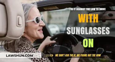 Driving with Sunglasses: Legal or Illegal? Uncovering the Truth