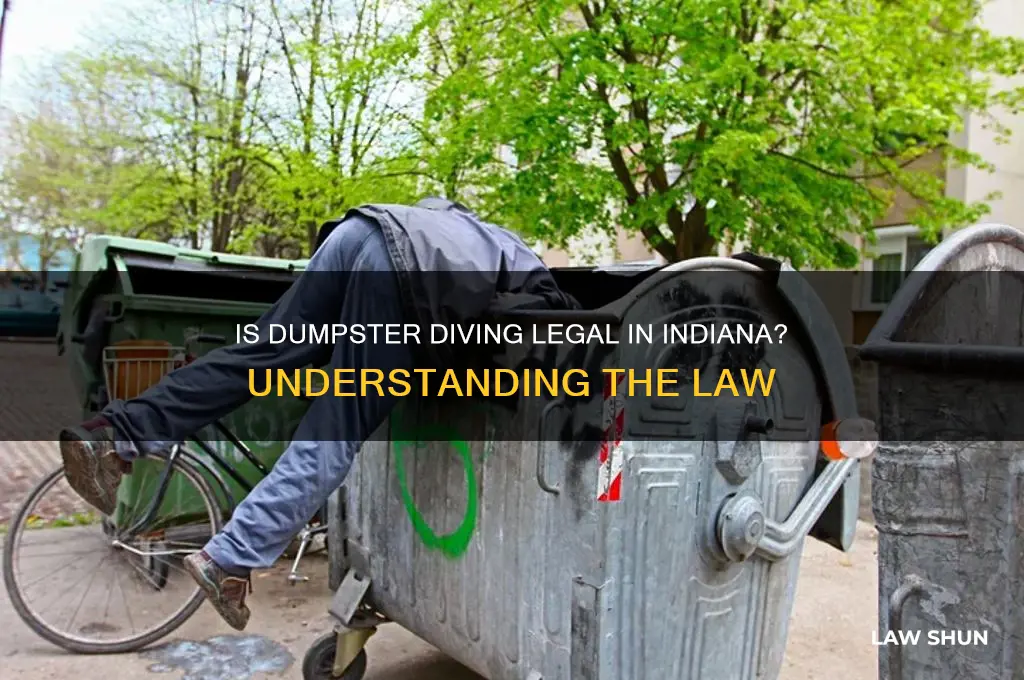 is it against the law to dumpster dive in indiana