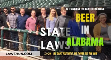 Is Exchanging Beer in Alabama Legal? Understanding Local Laws