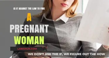 Is Firing a Pregnant Woman Legal? Understanding Employment Laws