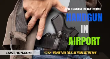 Is Carrying a Handgun in Airports Legal? Understanding the Law