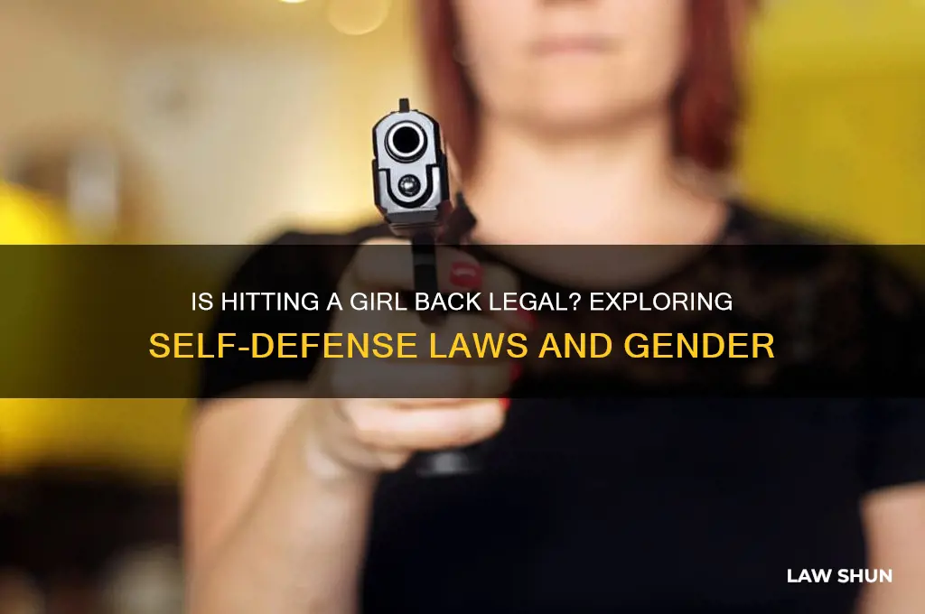 is it against the law to hit a girl back