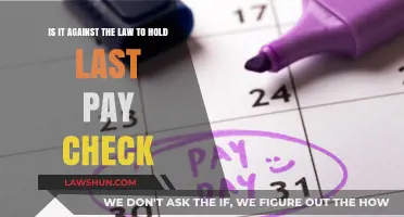 Is Holding an Employee's Final Paycheck Illegal? Legal Insights