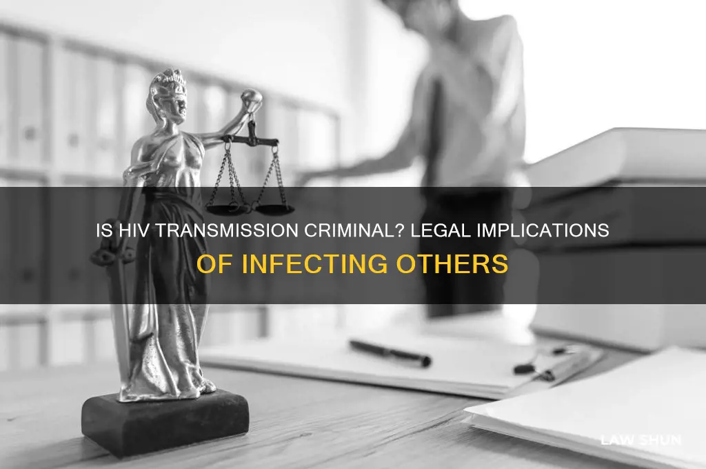 is it against the law to infect someone with hiv