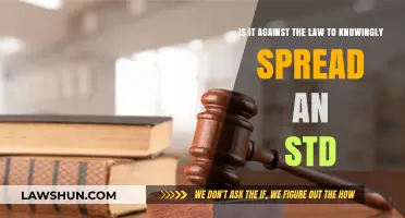 Knowingly Spreading an STD: Legal Consequences and Ethical Implications
