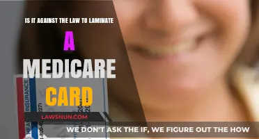 Is Laminating Your Medicare Card Illegal? Legal Insights Explained