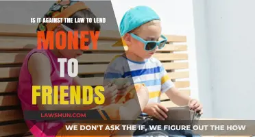 Lending Money to Friends: Legal or Illegal? What You Need to Know
