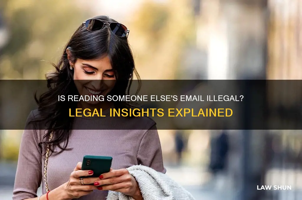 is it against the law to look at someones email