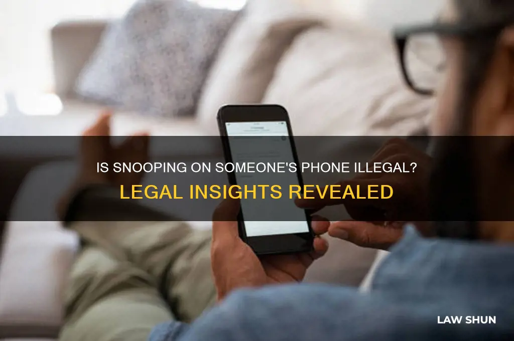 is it against the law to look through someone phone